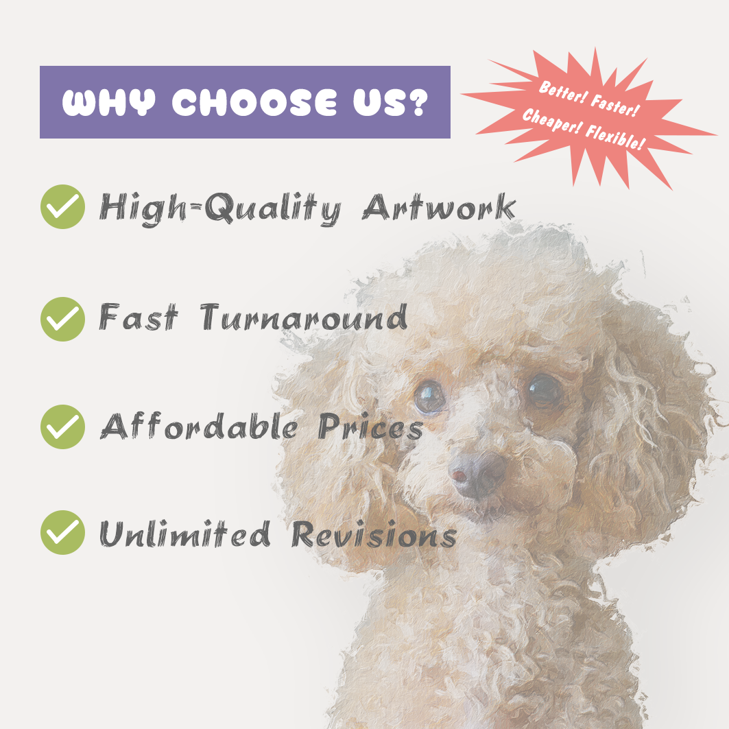 Why choose us? Our oil painting-style pet portrait has these features: high-quality; fast turnaround; affordable prices; unlimited revisions. Our service is better; faster; cheaper and flexible!